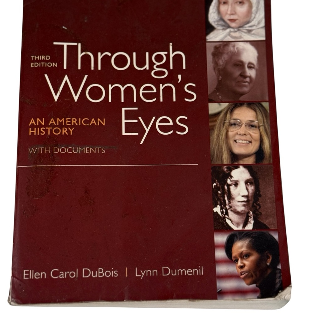 Through Women's Eyes Book an American History Textbook ~ 3rd Edition